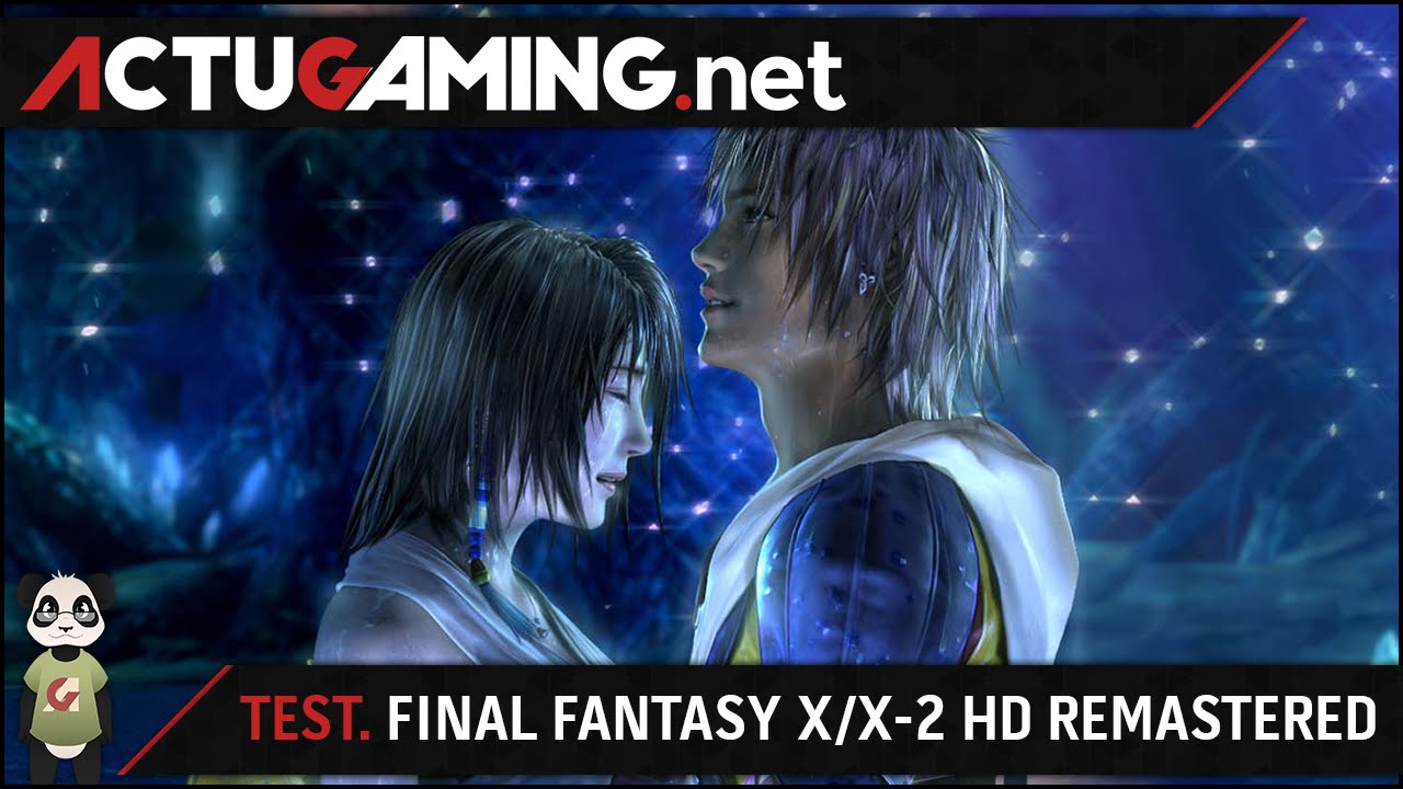 TEST. Final Fantasy X/X2 HD Remaster Douce Zanarkand (PS4) YouTube