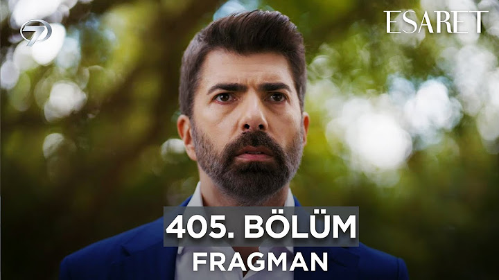 Esaret Dizisi 3. Sezon 405. Bölüm Fragmanı | 20 Kasım Çarşamba  @esaretdizisi ​