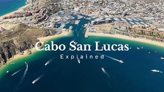 Cabo San Lucas Explained by a Local | Areas, Beaches & Real Estate Guide