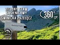 Szlak - Zielony Staw Gąsienicowy ➡️ Świnicka Przełęcz - całe przejście - film 360°