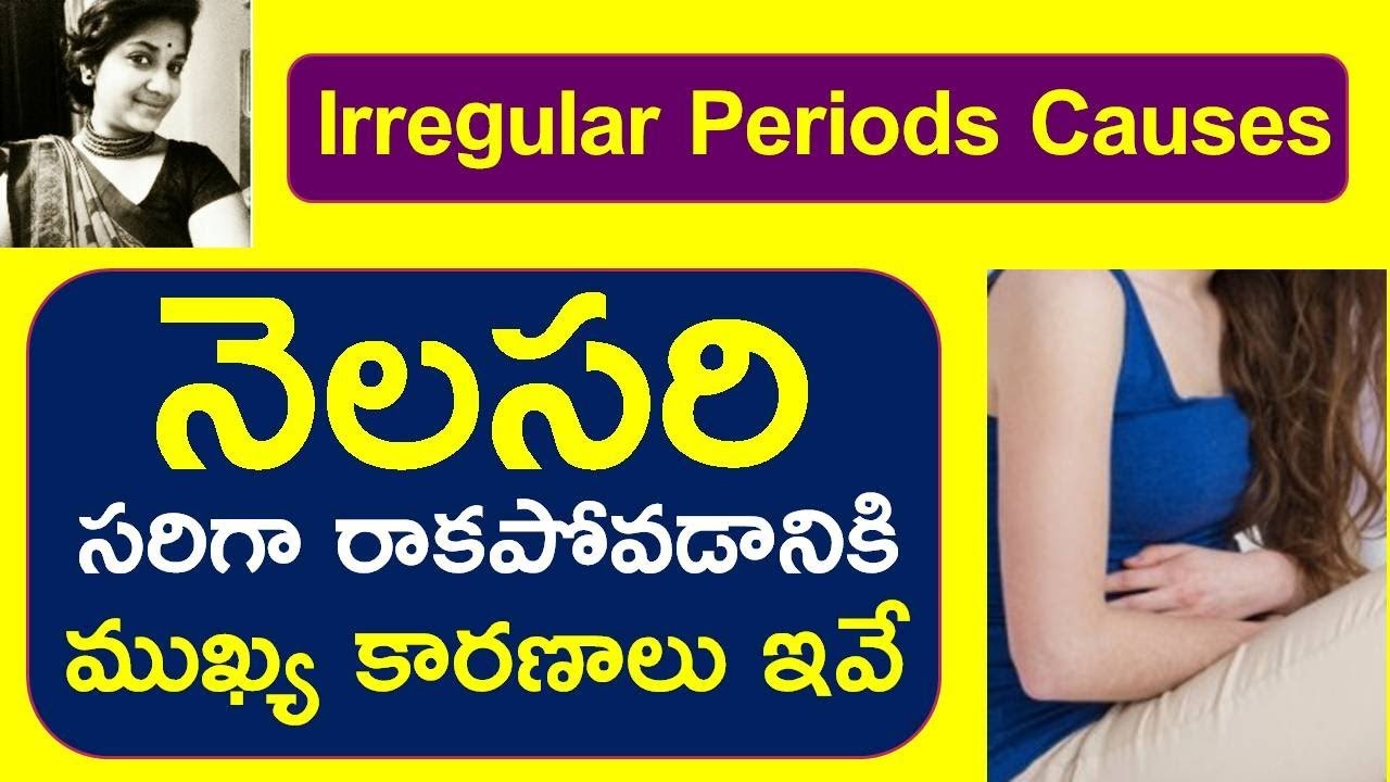 irregular-periods-reasons-in-telugu-irregular-menstruation-cycle-missed