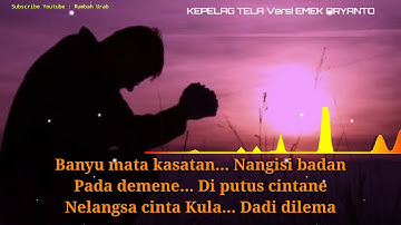 KEPELAG TELA (Lirik) - EMEK ARYANTO