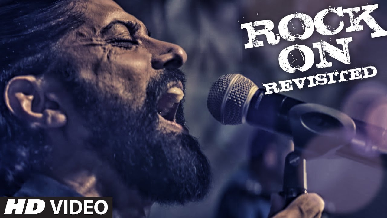 ROCK ON REVISITED Video Song  Rock On 2  Farhan Akhtar Shraddha Kapoor Arjun Rampal Purab Kohli