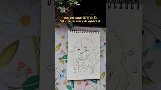 Rate this cute sketch out of 10!✨ #shorts #drawing #cute #art #viral #shortvideo #sketch #trending