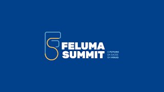 FELUMA SUMMIT - 2023 Fundacao Educacional Lucas Machado
