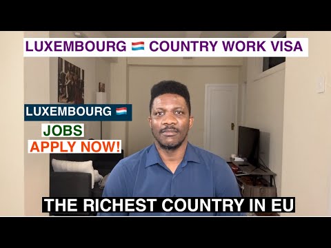 Luxembourg Country Work Visa 