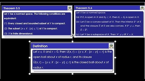 Theorem 5.5, Definition of open ball and closed ball in normed spaces and Theorem 5.6
