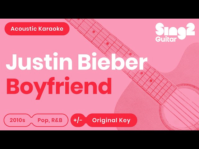 Boyfriend (Acoustic Guitar Karaoke) Justin Bieber class=