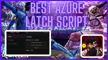 AZURE LATCH SCRIPT | ROLLBACK, INFINITE SPINS, INFINITE MONEY