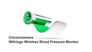Ciśnieniomierz Withings Wireless Blood Pressure Monitor