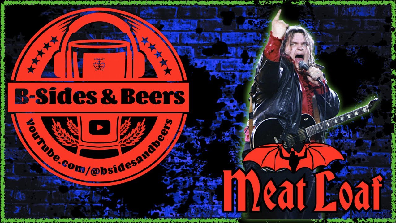 Ep 82 MEAT LOAF YouTube