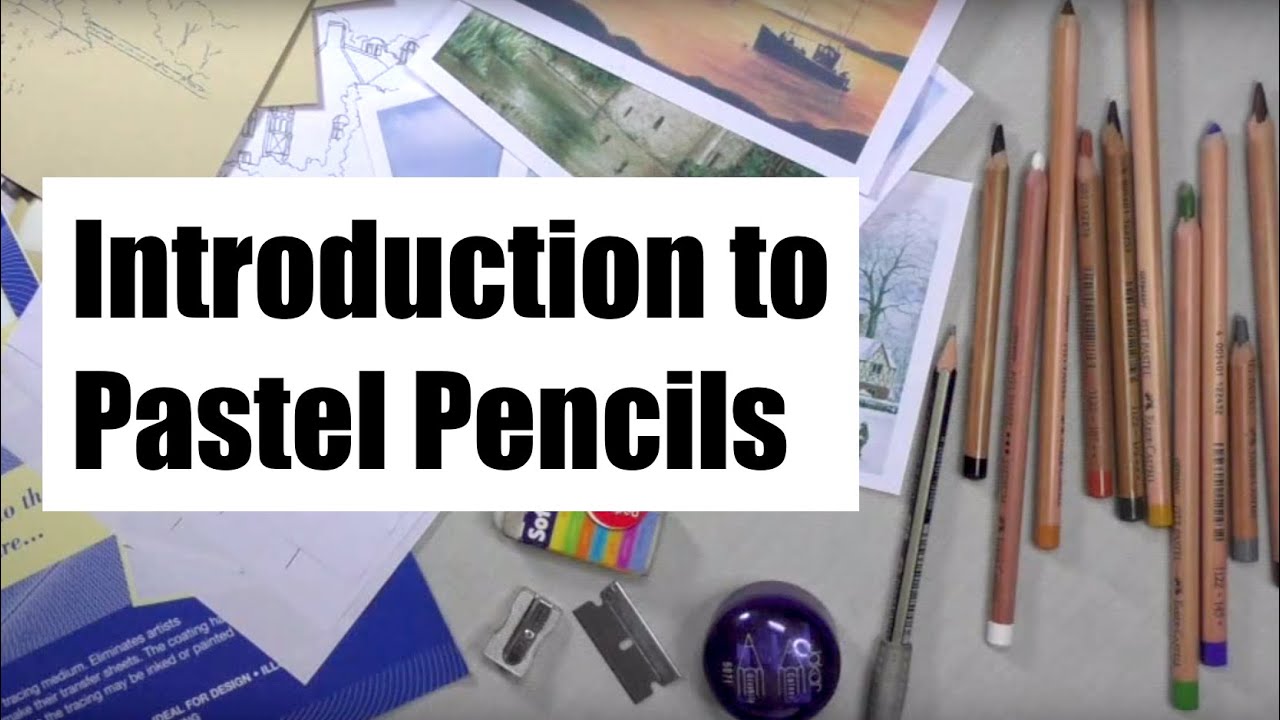 Introduction to using Pastel Pencils 