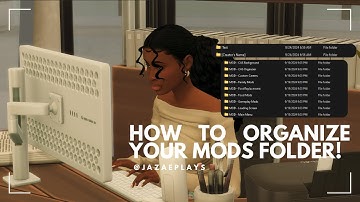 How To Organize Your Mods Folder! | The Sims 4