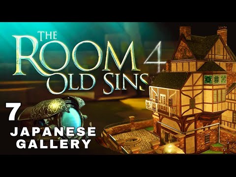 The Room 4 Old Sins Gameplay | Chapter 7 Japanese Gallery Android / iOS /   PC