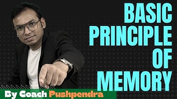 Basic Principle Of Memory By Coach Pushpendra # 9522218533