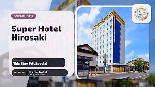 Super Hotel Hirosaki - This Stay Felt Special | Hirosaki, Japan🛏️