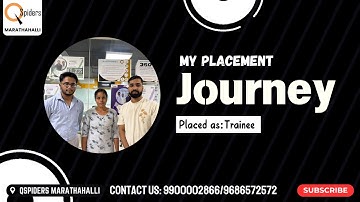 My Placement journey as a Trainee from QSpiders Marathahalli