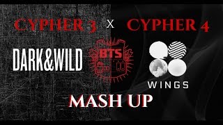 BTS (방탄소년단) Cypher 3 x Cypher 4 [MASHUP]