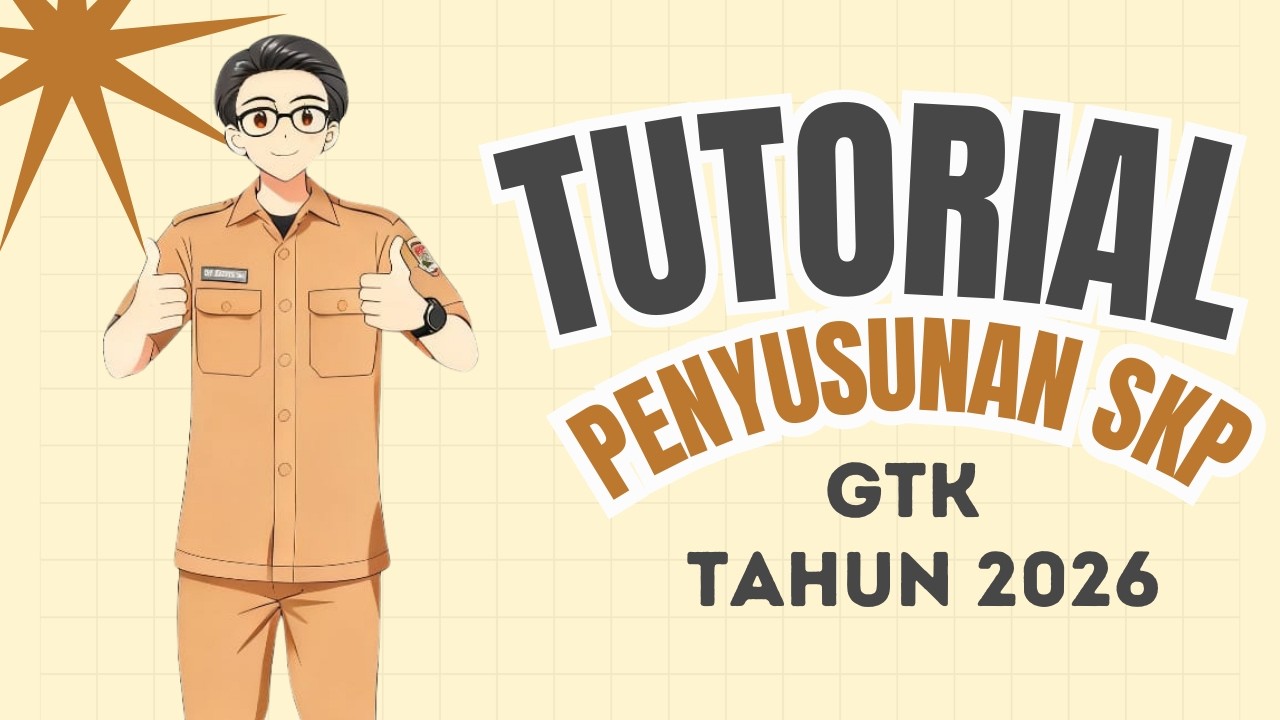 PENYUSUNAN SKP TAHUN 2026 UNTUK GURU | ASN PEMPROV JABAR