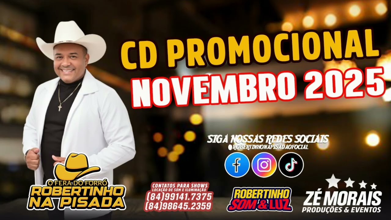 CD PROMOCIONAL NOVEMBRO 2025 I ROBERTINHO NA PISADA O FERA DOS TECLADOS