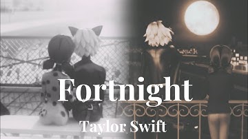 Fortnight - Taylor Swift || Miraculous Ladybug || Love Square AMV || Tortured Poets Department