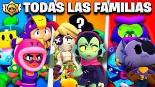 *2024* ABSOLUTAMENTE TODAS LAS FAMILIAS (2024) DE BRAWL STARS 🤓☝️Y SU HISTORIA