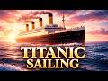 Titanic Sailing the Ocean — Beautiful Cinematic Views from Every Angle