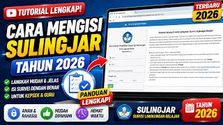 HOW TO COMPLETE THE 2026 LEARNING ENVIRONMENT SURVEY (SULINGJAR)