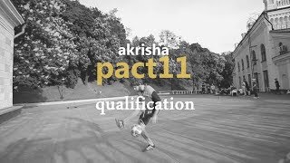 akrisha - pact 11. qualification