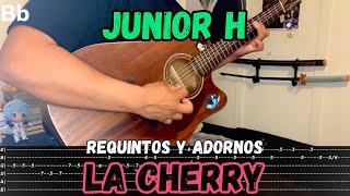 [TABS] La Cherry / Junior H - Tutorial - REQUINTOS - ADORNOS - Guitarra