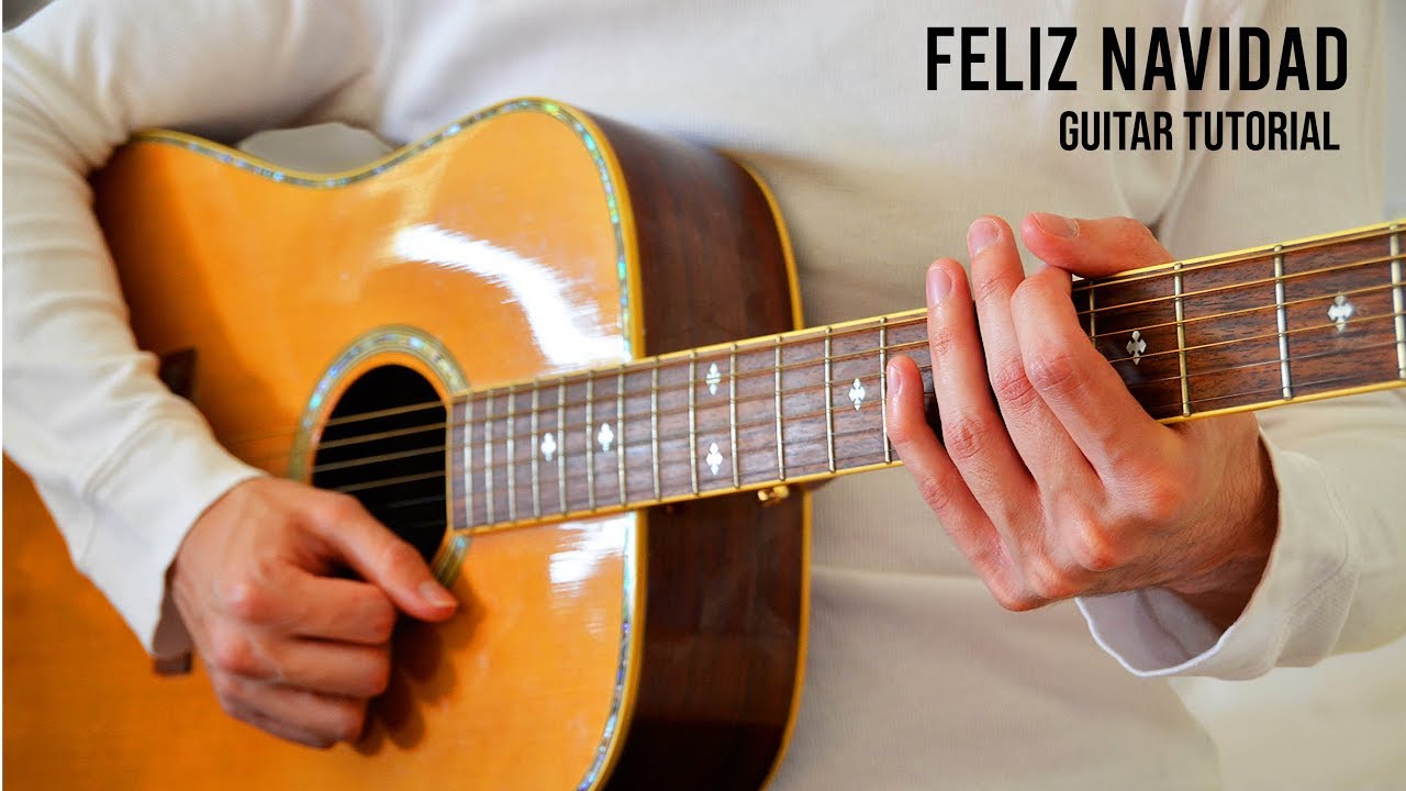 Feliz Navidad EASY Guitar Tutorial With Chords / Lyrics YouTube