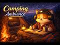 Camping Ambience 🔥 10 Hours Relaxing Ambient Music for Focus & Calm