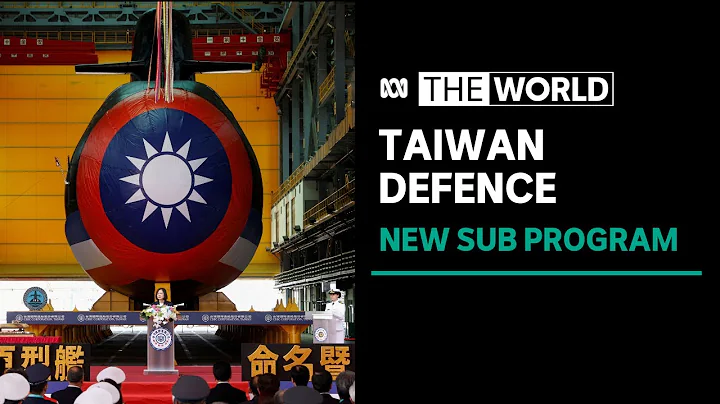What Taiwan's first domestically made submarine means for the region | The World - DayDayNews