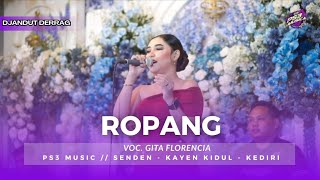 Ropang  Gita Florencia  Ps3 A  Senden  Kayen Kidul  Kediri