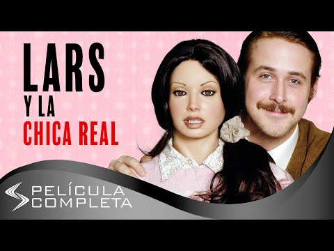 Lars y la Chica Real (2007) · Películas En Español