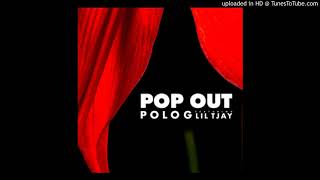 Polo G Ft Lil Tjay - Pop Out (NOW 72 Clean Version) Resimi