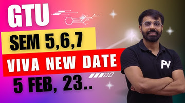 SEM 5,6,7 | VIVA AGAIN NEW DATES | DUE TO GATE EXAM | GTU