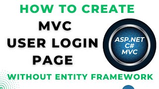 mvc custom user login page asp net without entity framework