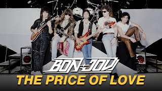 Bon Jovi - The Price Of Love (Subtitulado)