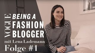 Being a Fashion Blogger mit Lena Lademann #1: Make yourself into a brand | VOGUE Business Insights