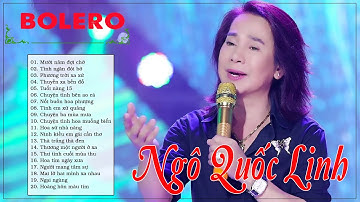 Nhạc Vàng Ngô Quốc Linh 2021 - LK Nhạc Trữ Tình Bolero LÀM MÊ MẨN LÒNG NGƯỜI 2021