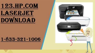 Call 1-833-321-1006 for 123.hp.com/laserjet download | www.123.hp.com/setup | HP Printer Setup Video