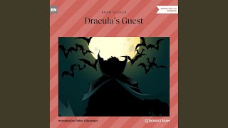Chapter 6 - Dracula's Guest