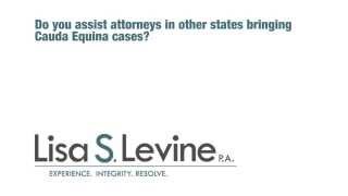 Fort Lauderdale Medical Malpractice Lawyer Discusses Her Involvement in Different Cauda Equina Cases