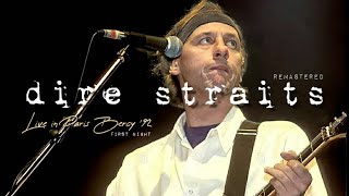 Dire Straits Live In Paris Bercy 1992-04-24  (Audio Remastered)