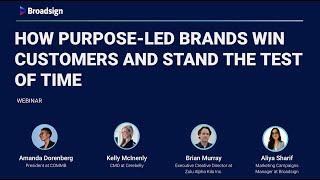 How purpose-led brands win customers and stand the test of time | Broadsign Webinar screenshot 3