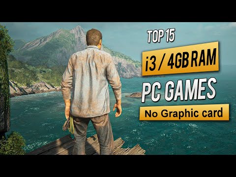 Top 15 Games For Intel I3 4GB RAM No Graphic Card | 2023
