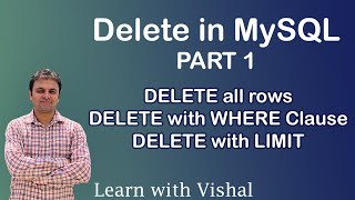 Delete in MySQL | DELETE | DELETE with WHERE Clause | DELETE with LIMIT | Hindi | English