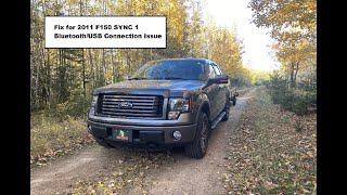 Fix for 2011 F150 Bluetooth/USB SYNC 1 Connection Issue