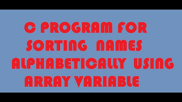 Sorting Names in Alphabetical Order in C Programming